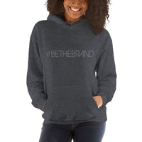 BeTheBrand Unisex Hoodie