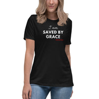 I AM Saved by Grace Women's Relaxed T-Shirt