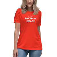 I AM Saved by Grace Women's Relaxed T-Shirt